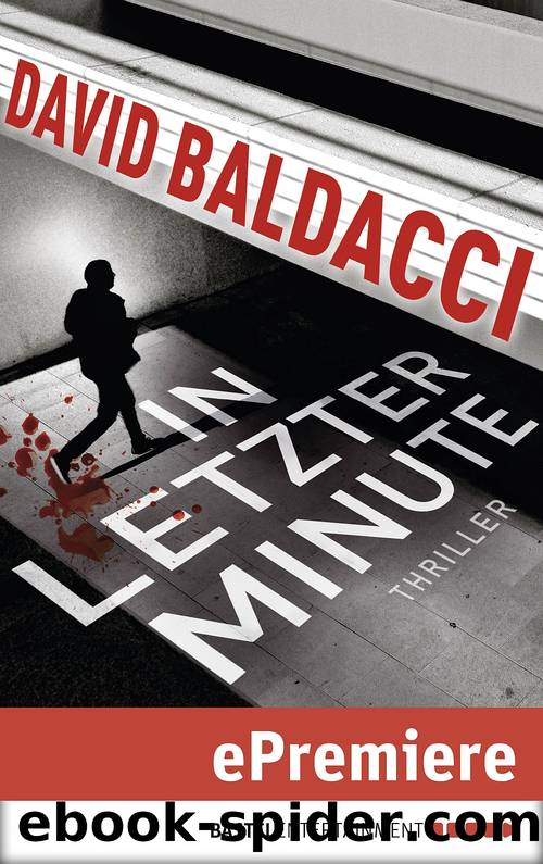 Sean King 06 - In letzter Minute by David Baldacci