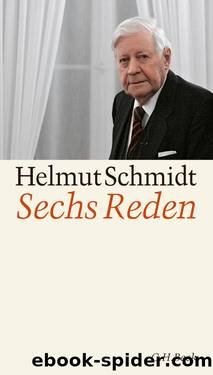 Sechs Reden by Schmidt Helmut