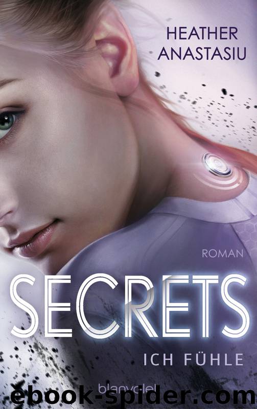 Secrets Ich fühle by Anastasiu Heather