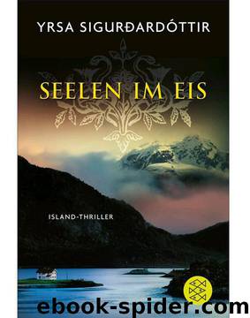 Seelen im Eis: Island-Thriller (German Edition) by Yrsa Sigurdardóttir