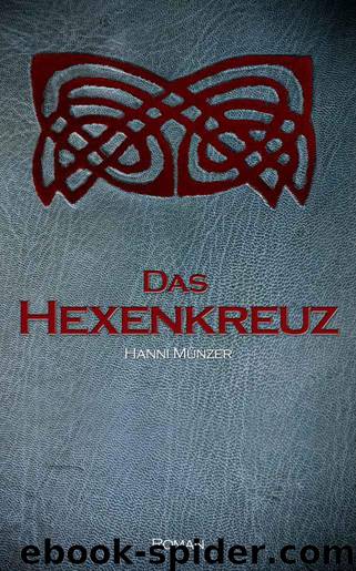 Seelenfischer 2: Das Hexenkreuz by Hanni Münzer