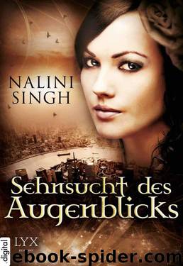 Sehnsucht des Augenblicks by Singh Nalini