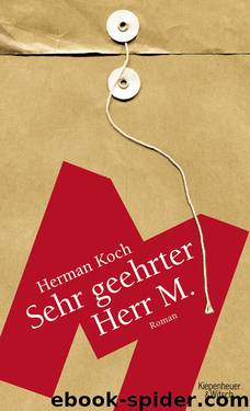 Sehr geehrter Herr M. by Herman Koch