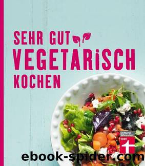 Sehr gut vegetarisch kochen by Christian Wrenkh