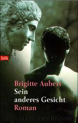 Sein anderes Gesicht by Brigitte Aubert