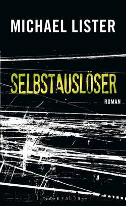 Selbstauslöser by Lister Michael