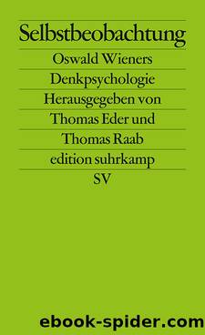 Selbstbeobachtung by Eder Thomas-Raab Thomas