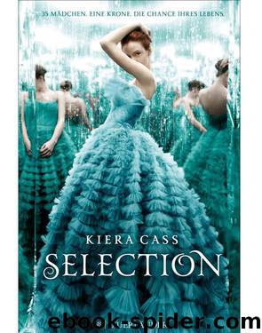 Selection by Kiera Cass