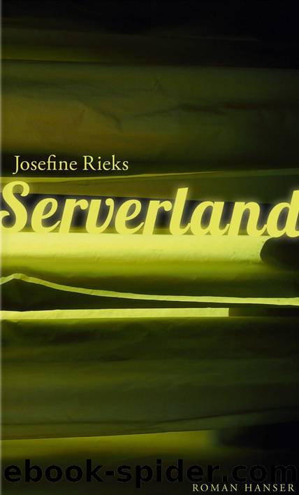 Serverland by Josefine Rieks