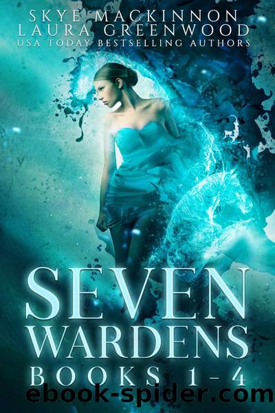 Seven Wardens Omnibus by Skye MacKinnon & Skye MacKinnon