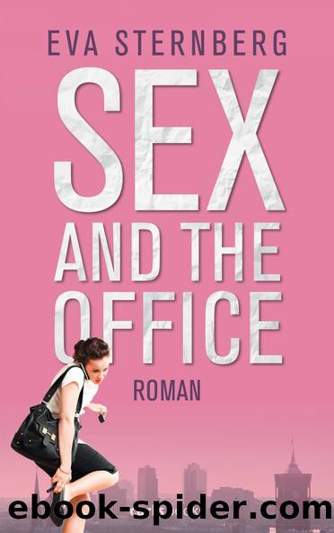 Sex and the Office by Sternberg Eva