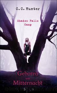 Shadow Falls Camp - Geboren um Mitternacht by Hunter C.C