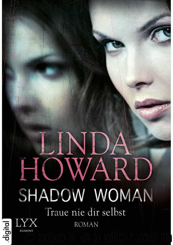 Shadow Woman - Traue nie dir selbst by Linda Howard