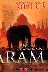 Shantaram by Gregory David Roberts