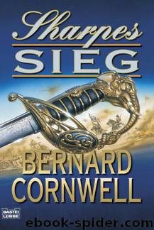 Sharpe 2 - Sharpes Sieg by Bernard Cornwell