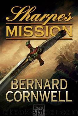 Sharpe 7 - Sharpes Mission by Bernard Cornwell