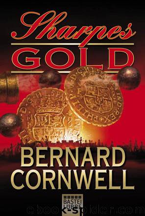 Sharpes Gold by Bernard Cornwell