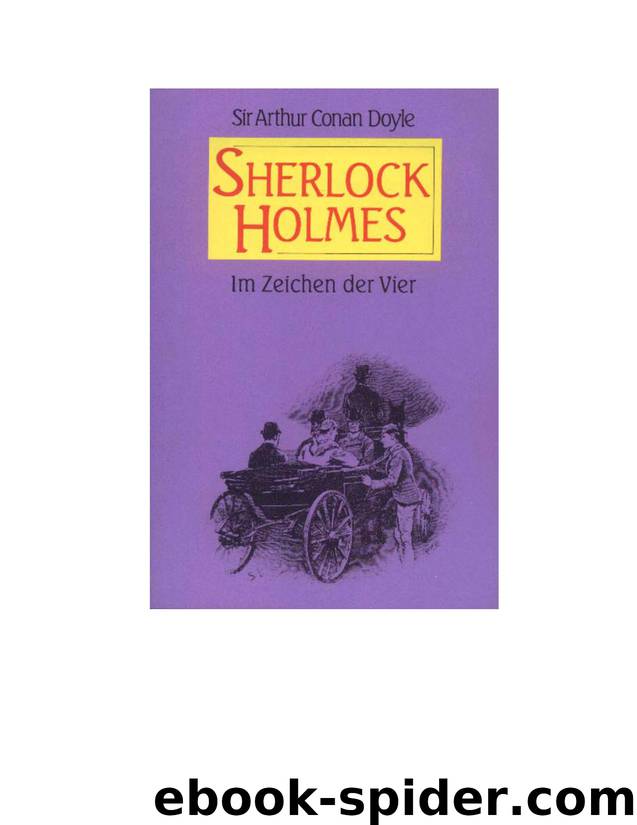 Sherlock Holmes - Im Zeichen der Vier by Sir Arthur Conan Doyle