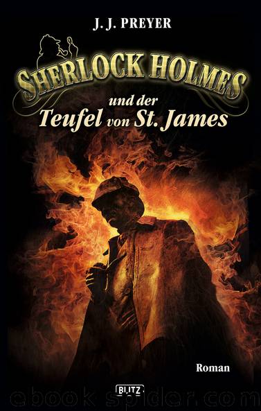 Sherlock Holmes - Neue Fälle 05 - Sherlock Holmes und der Teufel von St. James by Preyer J. J