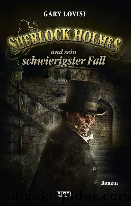 Sherlock Holmes und sein schwierigster Fall by Lovisi Gary