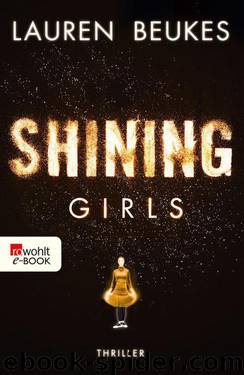 Shining Girls (German Edition) by Beukes Lauren