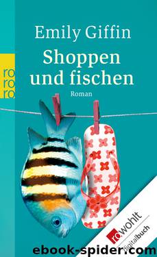 Shoppen und fischen by Emily Giffin