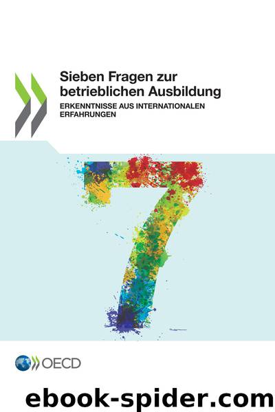 Sieben Fragen zur betrieblichen Ausbildung by OECD