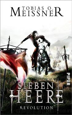 Sieben Heere by Meißner Tobias O