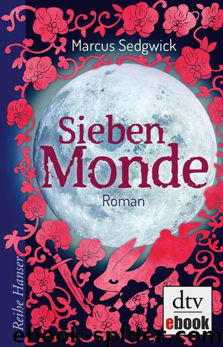 Sieben Monde by Marcus Sedgwick