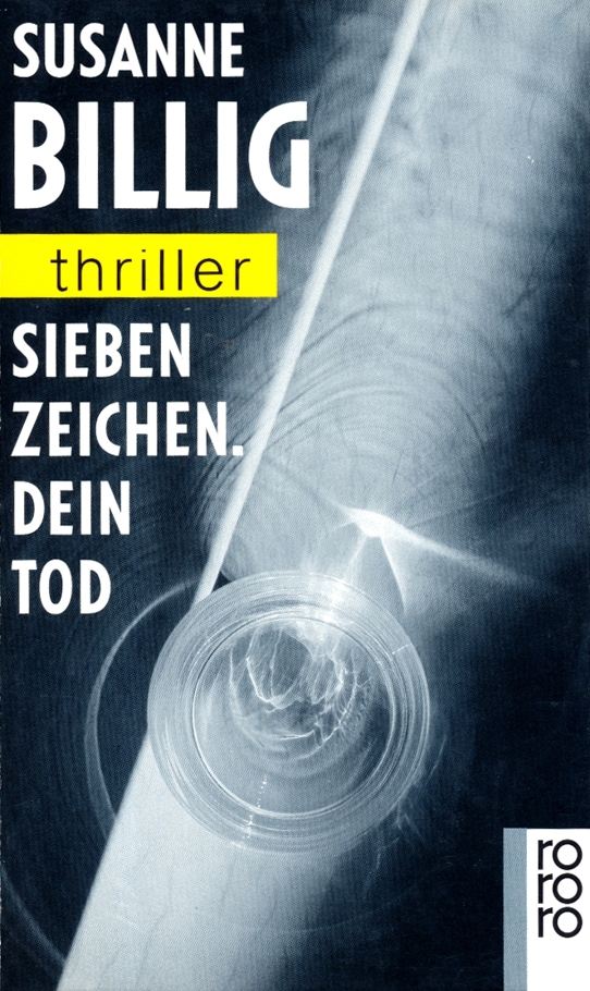 Sieben Zeichen. Dein Tod by Billig Susanne