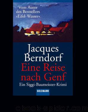 Siggi Baumeister 05 - Reise nach Genf by Berndorf Jacques