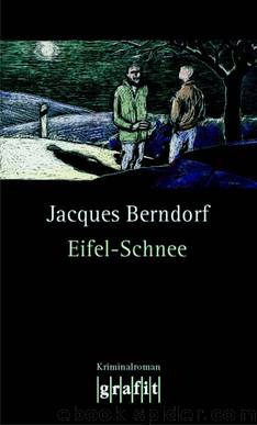 Siggi Baumeister 08 - Eifel-Schnee by Berndorf Jacques