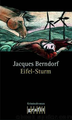 Siggi Baumeister 13 - Eifel-Sturm by Berndorf Jacques