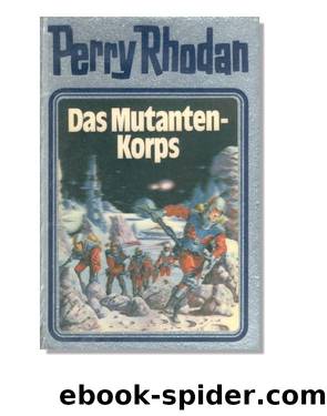 Silberband 002 - Das Mutantenkorps by Perry Rhodan