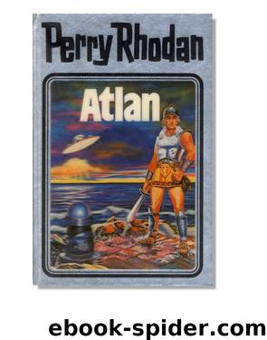 Silberband 007 - Atlan by Perry Rhodan