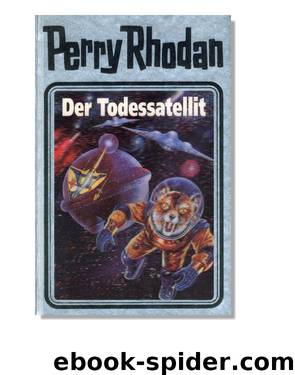 Silberband 046 - Der Todessatellit by Perry Rhodan