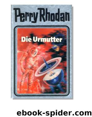 Silberband 053 - Die Urmutter by Perry Rhodan