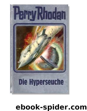 Silberband 069 - Die Hyperseuche by Perry Rhodan