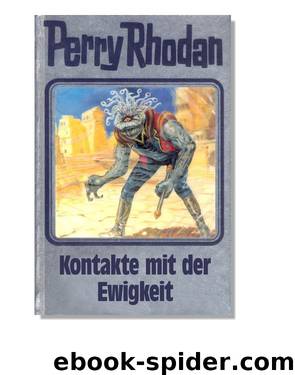 Silberband 072 - Kontakte mit der Ewigkeit by Perry Rhodan