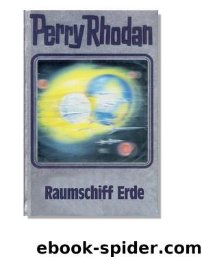 Silberband 076 - Raumschiff Erde by Perry Rhodan