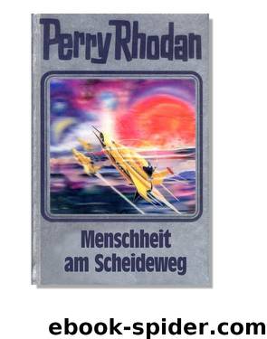 Silberband 080 - Menschheit am Scheideweg by Perry Rhodan