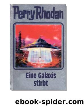 Silberband 084 - Eine Galaxis stirbt by Perry Rhodan