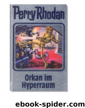 Silberband 105 - Orkan im Hyperraum by Perry Rhodan