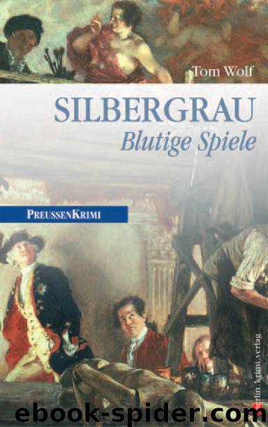 Silbergrau - blutige Spiele by be.bra Verlag