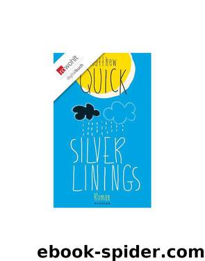 Silver Linings by Matthew Quick