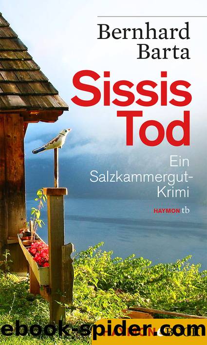 Sissis Tod by Bernhard Barta