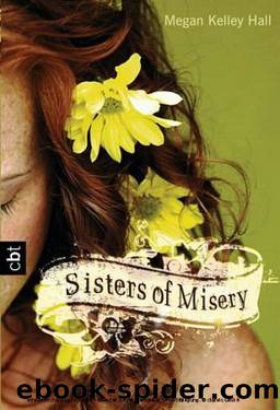 Sisters of Misery by Megan Kelley Hall