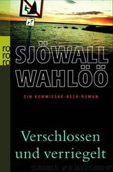 Sjoewall, Maj & Wahloeoe, Per - Beck 08 by Verschlossen und verriegelt