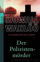 Sjoewall, Maj & Wahloeoe, Per - Beck 09 by Der Polizistenmoerder