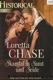 Skandal in Samt und Seide by Loretta Chase